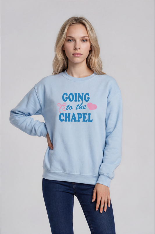 going to the chapel crewneck sweatshirt